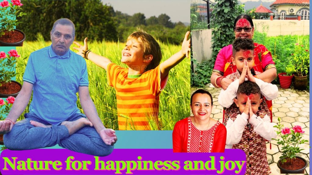 nature-for-happiness-and-joy-best-way-to-happy-life-knsapkota.com