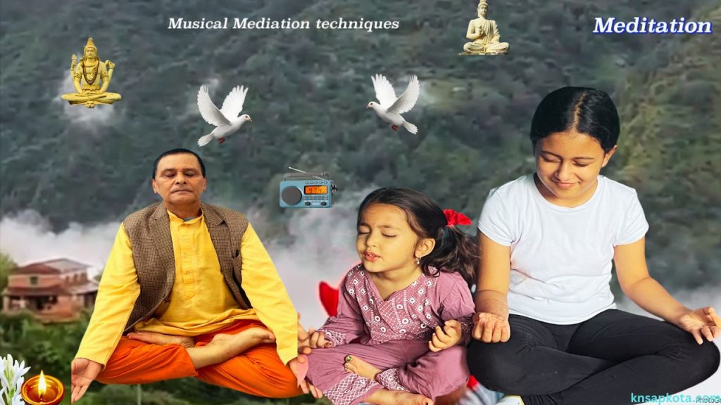 musical-meditation-techniques-meditation-yoga-knsapkota.com