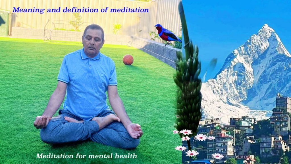 meanimg-and-definatioAn-of-meditation-meditation-for-mental-health-yoga-and-meditation-knsapkota.com