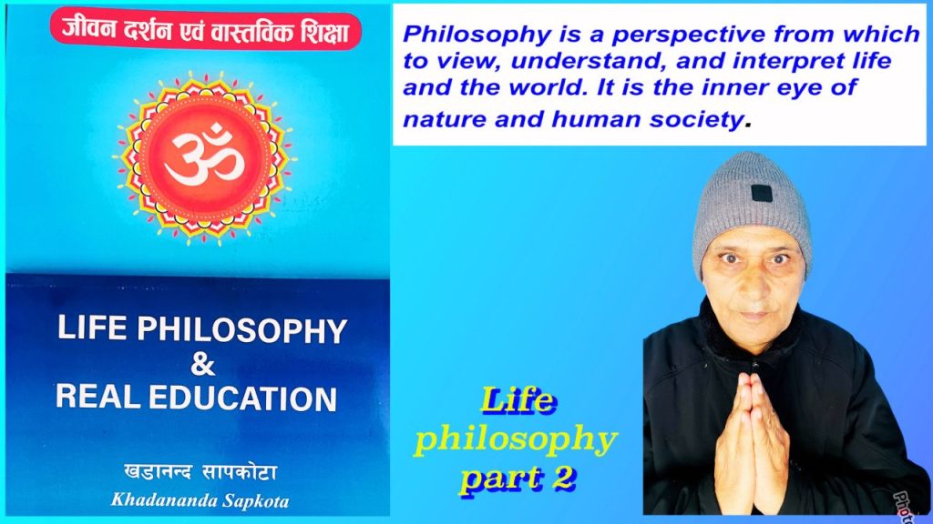 Life-philoshopy-part-2-education-knsapkota.com