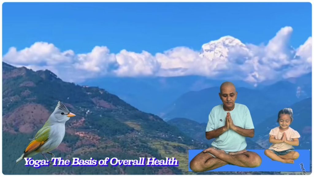 yoga-the-basis-of-ovrerall-health-yogao-&-meditation-knsapkota.com